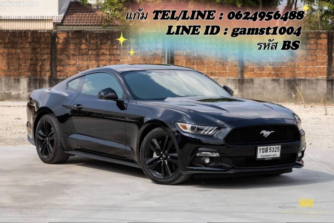 FORD MUSTANG 2.3 ECOBOOST AT ปี 2017 (รหัส BS)